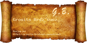 Grosits Brútusz névjegykártya